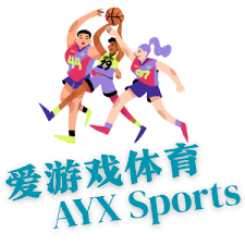 爱游戏体育注册,爱游戏(ayx)中国体育国际,ayx体育app官方网址,爱游戏(ayx)中国体育